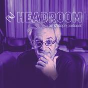 Podcast Headroom, an iZotope Podcast
