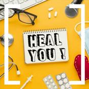 Podcast Heal You
