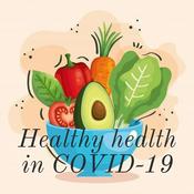 Podcast Healthy health in COVID-19