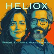 Podcast Heliox: Where Evidence Meets Empathy