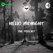 Podcast Hello Midnight The Podcast