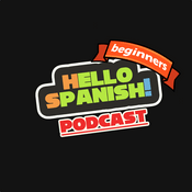 Podcast Hello Spanish Podcast Beginners