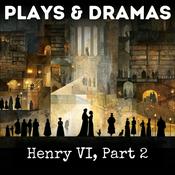 Podcast Henry VI, Part 2
