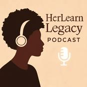 Podcast HerLearn Legacy Podcast