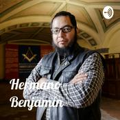 Podcast Hermano Benjamín - Entre la Escuadra y el Compás