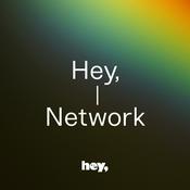 Podcast Hey, Network