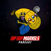 Podcast Hip Hop Marvels Podcast