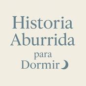 Podcast Historia Aburrida para Dormir