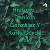 Podcast Historia , Daniela González Y Karla Cerda Irak