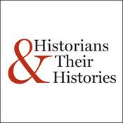 Podcast Historians & Their Histories