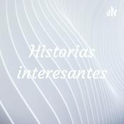 Podcast Historias interesantes
