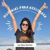 Podcast Historias para recorrer