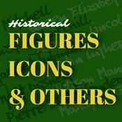 Podcast Historical Figures, Icons, and Others