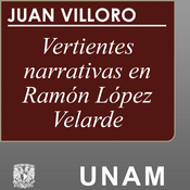 Podcast Históricas pequeñeces: vertientes narrativas en Ramón López Velarde