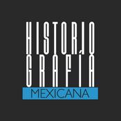Podcast Historiografía Mexicana | Episodios de la historia de México