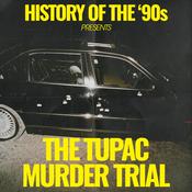 History of the 90s: The Tupac Murder Trial