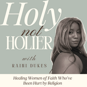 Podcast Holy Not Holier | Conviction, Guilt, Boundaries in Relationships, Forgiveness and Healing Scriptures