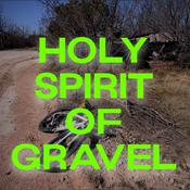 Podcast Holy Spirit of Gravel