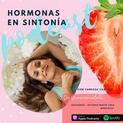 Podcast Hormonas en Sintonía