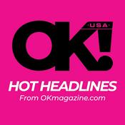 Podcast Hot Headlines from OKmagazine.com