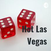 Podcast Hot Las Vegas