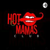 Podcast Hot Mamas Club