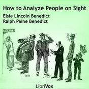 Podcast How to Analyze People on Sight Through the Science of Human Analysis: The Five Human Types by Elsie