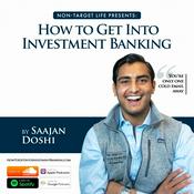 Podcast How To Get Into Investment Banking