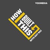 How I Built This with Guy Raz