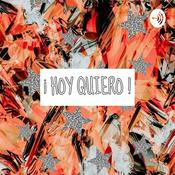 Podcast Hoy quiero!