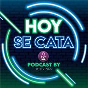 Podcast Hoy se cata