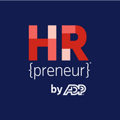 Podcast HR{preneur}® by ADP®