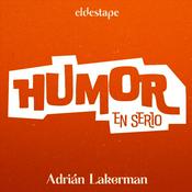 Podcast Humor en serio