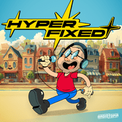 Podcast Hyperfixed