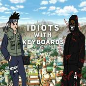 Podcast Idiots With Keyboards