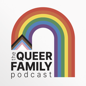 Podcast The Queer Family Podcast – LGBTQ Families & Queer Parenting Stories