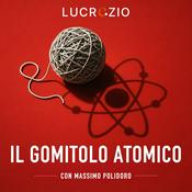 Podcast Il Gomitolo Atomico