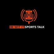 Podcast I'm wit it sports