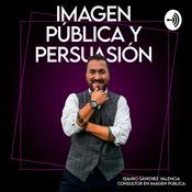 Podcast Imagen Pública y Persuasión