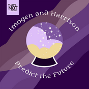 Podcast Imogen and Harrison Predict the Future