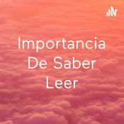 Podcast Importancia De Saber Leer