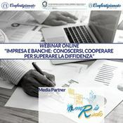 Podcast Impresa e Banche: conoscersi, cooperare