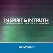 Podcast In Spirit and In Truth — Bible Study with Mike Mazzalongo
