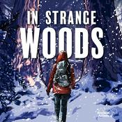 Podcast In Strange Woods: A Musical Podcast