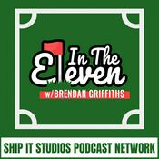 Podcast In the 11 with Brendan Griffiths