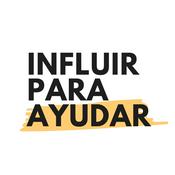 Podcast Influir Para Ayudar