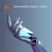 Podcast Innovation Saves Lives