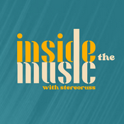Inside the Music with StereoRuss