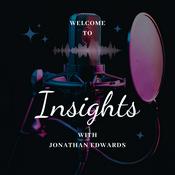 Podcast Insights with Jonathan Edwards