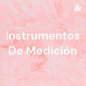 Podcast Instrumentos De Medición